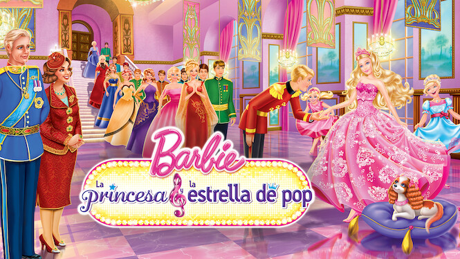 Barbie: La princesa y la estrella de pop (2012) - Netflix | Flixable